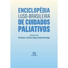 Enciclopédia Luso-Brasileira De Cuidados Paliativos