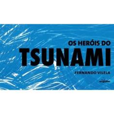 Os Heróis Do Tsunami