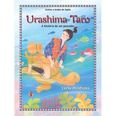 Urashima Taro - A Historia De Um Pescador - 3 Ed.