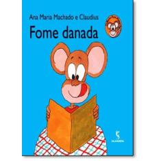 Livro - Fome danada