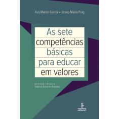 As sete competências básicas para educar em valores