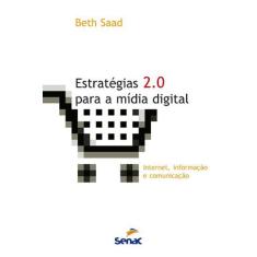 Livro - Estratégias Para A Mídia Digital 2.0