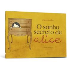 O Sonho Secreto de Alice