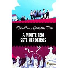 Livro - A morte tem sete herdeiros - moderna