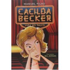 Cacilda becker: vida no palco - colecao brasil - - PAULUS
