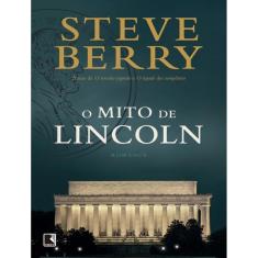 Mito De Lincoln, O