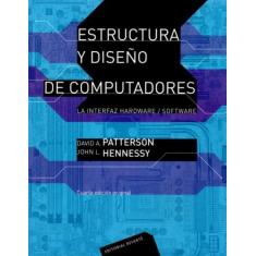 Estructuras Y Diseño de Computadores-La Interfaz Hardware / Software