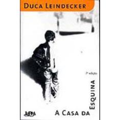 A Casa Da Esquina