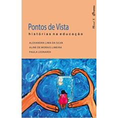 Pontos de Vista: Histórias na educação - MAUAD X