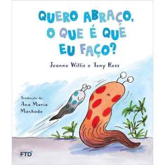 Quero Abraço, O Que E Que Eu Faço?