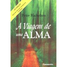 A Viagem De Uma Alma