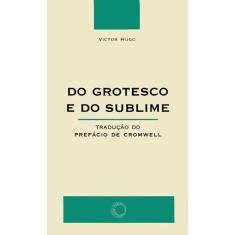 Livro - Do grotesco e do sublime