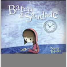 Bateu A Saudade