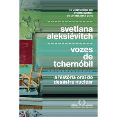 Livro - Vozes de Tchernóbil