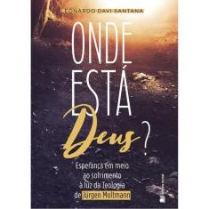 Onde Está Deus?