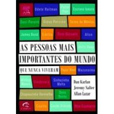 Pessoas mais importantes do mundo, as - ED CAMPUS