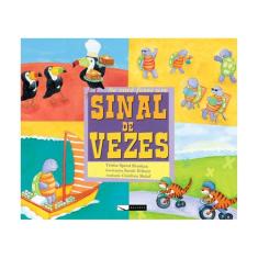 Se Você Fosse Um Sinal De Vezes