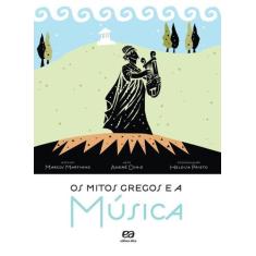 Livro - Os mitos gregos e a música