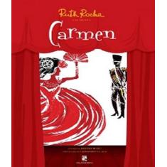 Livro - Ruth Rocha apresenta: Carmen