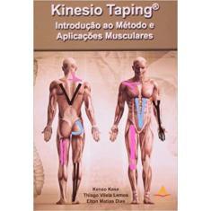 Kinesio Taping - Introdução ao Método e Aplicações práticas