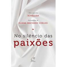 Livro - No silêncio das paixões