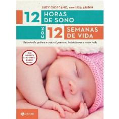 12 horas de sono com 12 semanas de vida