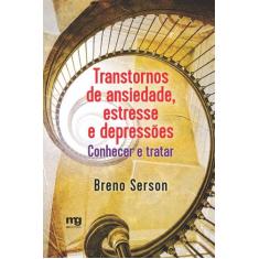 Livro - Transtornos de ansiedade, estresse e depressões