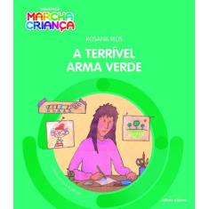 Livro - A terrível arma verde