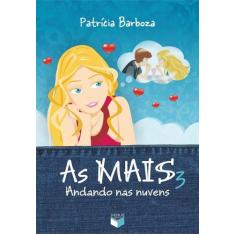 Livro - As MAIS 3: Andando nas nuvens