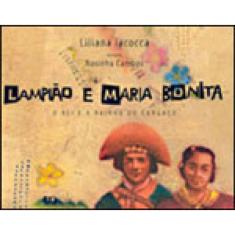 Lampião E Maria Bonita