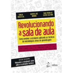 Livro - Revolucionando a Sala de Aula
