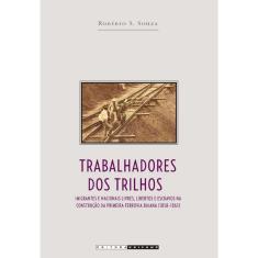 Trabalhadores dos trilhos