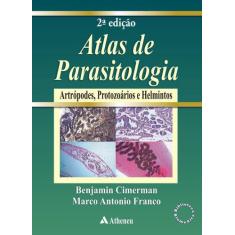 Livro - Atlas De Parasitologia Humana