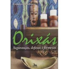 Orixas - Seguranças, Defesas E Firmezas - Anubis