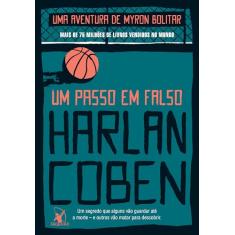 Um passo em falso (Myron Bolitar – Livro 5)