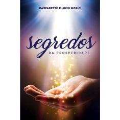 Livro Segredos Da Prosperidade