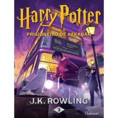 Harry Potter E O Prisioneiro De Azkaban - Edicao Pottermore