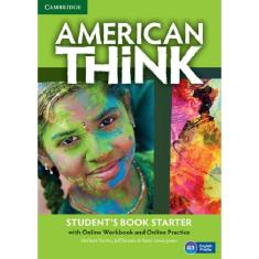 American Think Starter - Student's Book With Online Workbook And Online Practice - 1ª Ed.