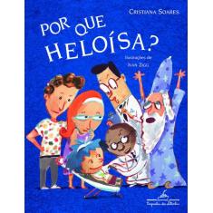 Livro - Por que Heloísa?