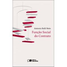 Livro - Função Social Contrato - 1ª Edição De 2012