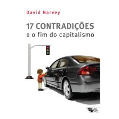 Livro - 17 Contradições E O Fim Do Capitalismo