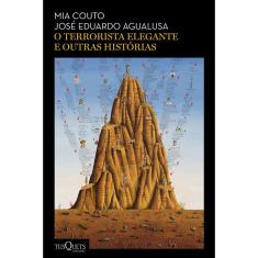 O terrorista elegante e outras histórias
