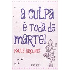 A Culpa É Toda de Marte!