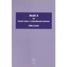 Draft A Do Ensaio Sobre O Entendimento Humano