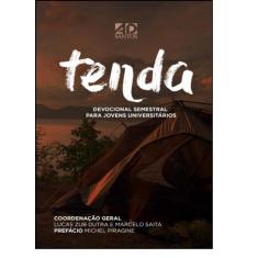 Tenda: Devocional Semestral Para Jovens Universitários - AD SANTOS