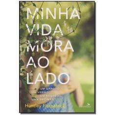 Minha Vida Mora Ao Lado