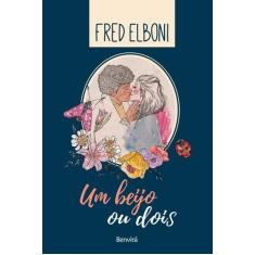 Livro - Um beijo ou dois