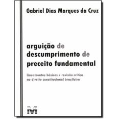 Arguicao De Descumprimento De Preceito Fundamental