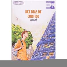 Dez Dias De Cortiço