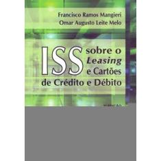 ISS Sobre o Leasing e Cartões de Crédito e Débito